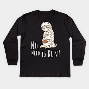 No Need To Run Mummy Halloween Art Sleepy Sloth Kids Long Sleeve T-Shirt